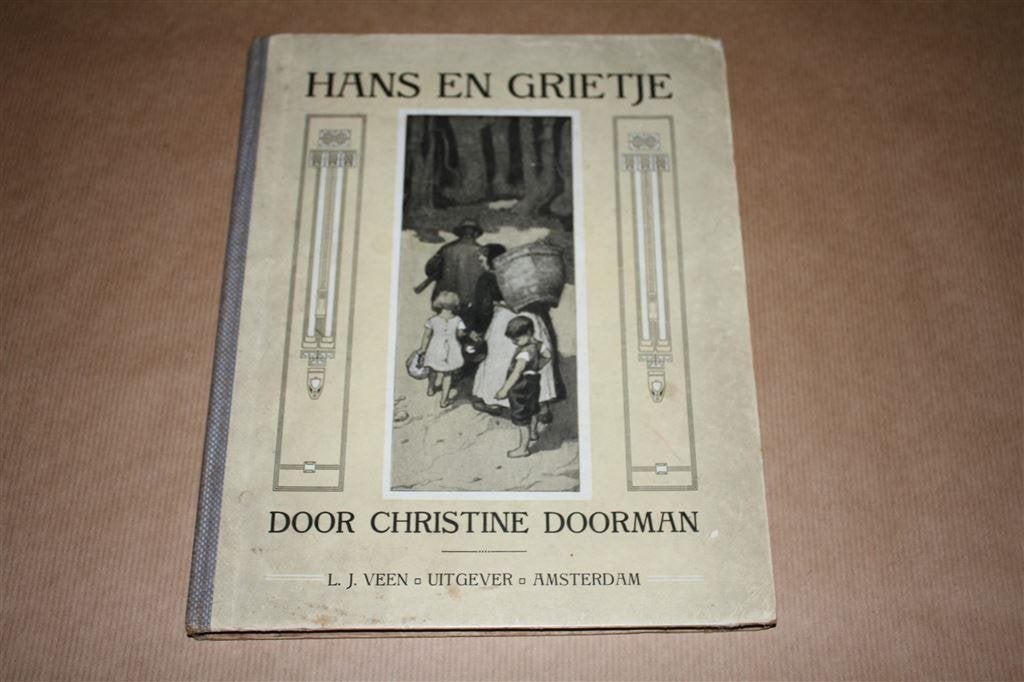 Hans en Grietje - Christine Doorman - 1e druk circa 1920 !!, Ophalen of Verzenden, Gelezen