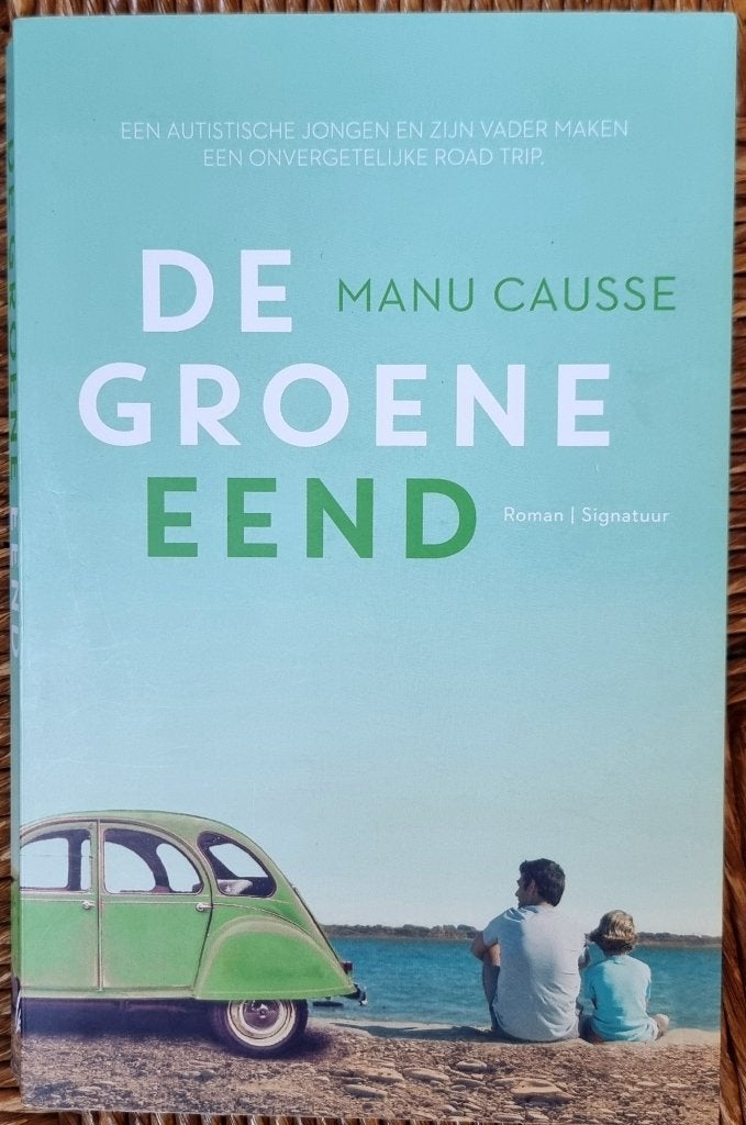 De groene eend - Manu Causse - Citroën 2CV - IGST, Ophalen of Verzenden, Gelezen, Manu Causse, Europa overig