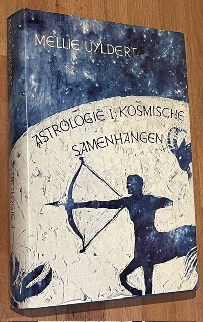 Mellie Uyldert. Astrologie 1: Kosmische samenhangen. 1977, Boeken, Gelezen, Achtergrond en Informatie, Astrologie, Ophalen of Verzenden