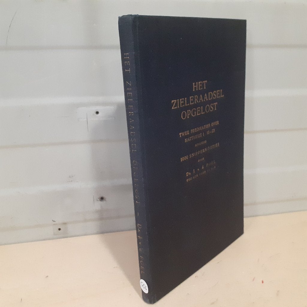 Nr. 556 Ds. Joh. van der Poel, Het zieleraadsel opgelost, Boeken, Gelezen, Christendom | Protestants, Ophalen of Verzenden, Poel, Joh. van der