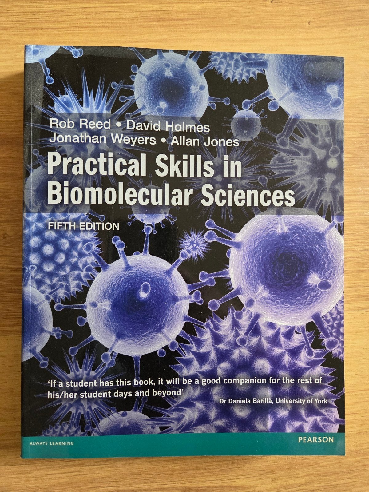 Pratical skills in biomolecular sciences fifth edition, Boeken, Biologie, Ophalen of Verzenden, Zo goed als nieuw, Rob reed