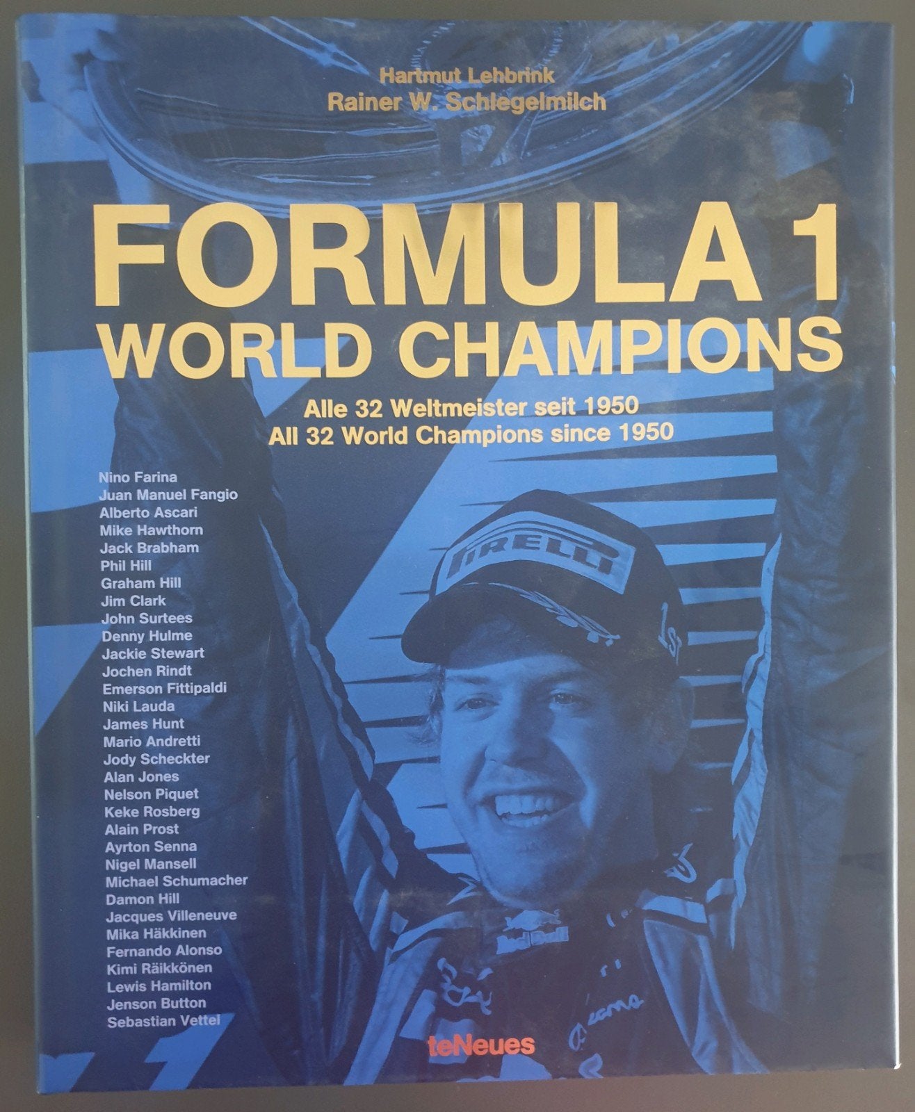 Formula 1 World Champions seit 1950 / Lehbrink-Schlegelmilch, Boeken, Ophalen of Verzenden, Zo goed als nieuw, Overige merken
