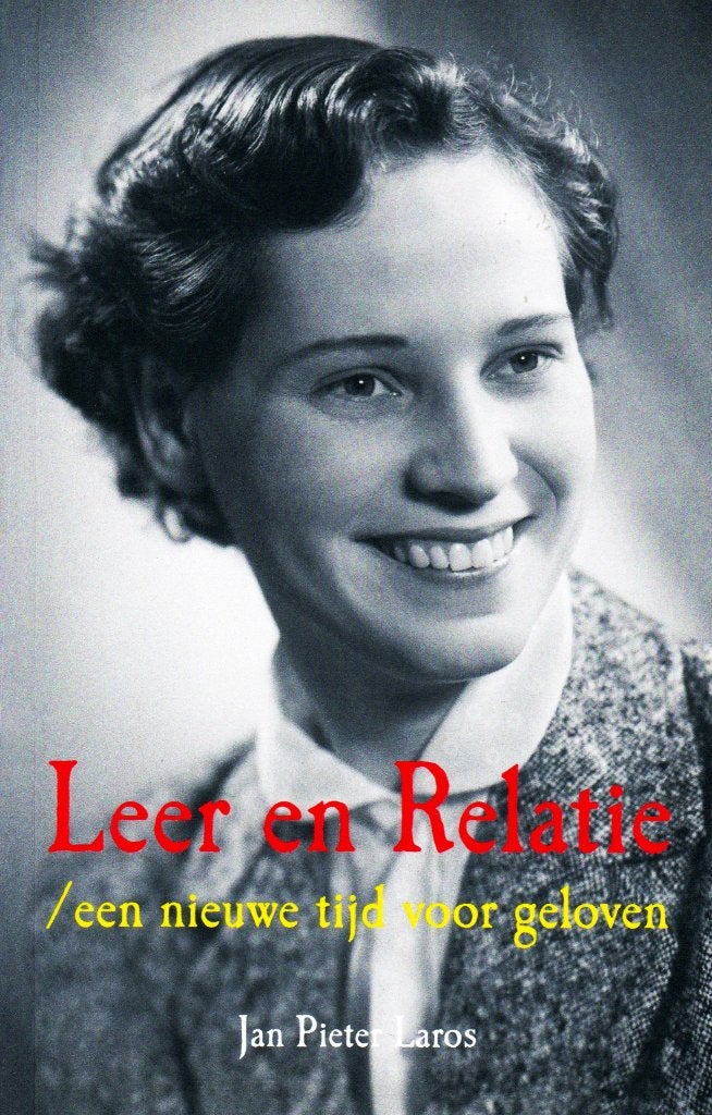 Leer en Relatie -Jan Pieter Laros / 9789090328577, Ophalen of Verzenden, Zo goed als nieuw, Jan Pieter Laros, Christendom | Katholiek