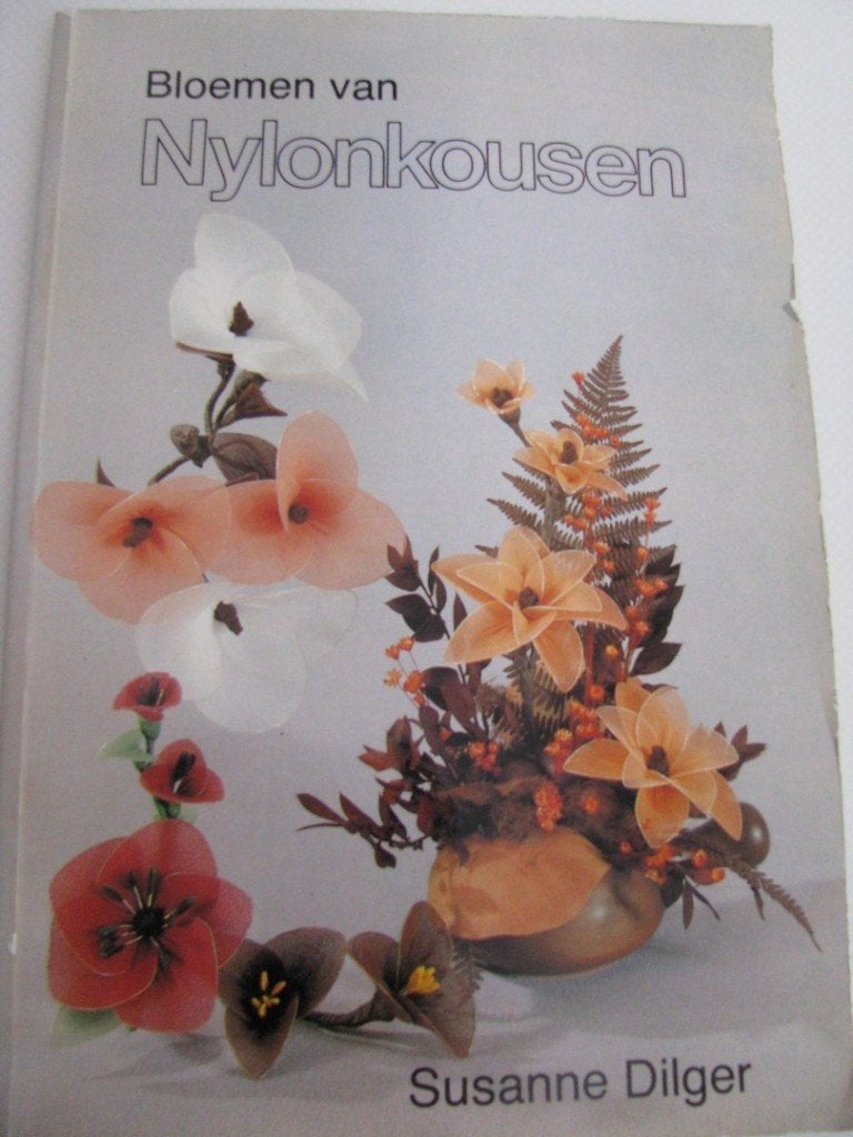 boekje Bloemen van Nylonkousen - Susanne Dilger, Ophalen of Verzenden, Zo goed als nieuw, Overige typen