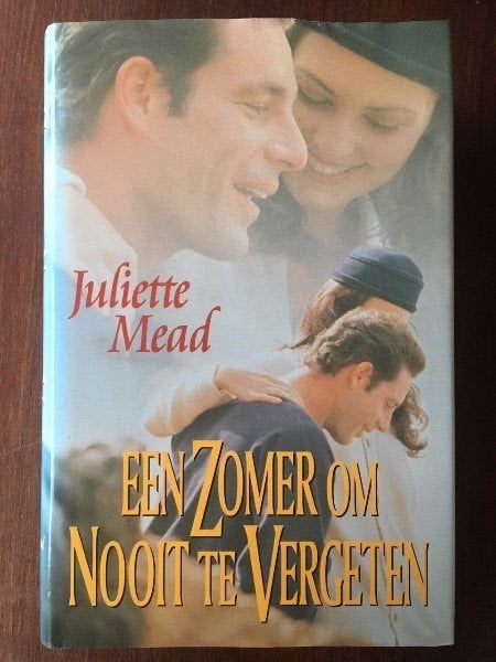 Een zomer om nooit te vergeten - Juliette Mead, Verzenden, Gelezen, Europa overig