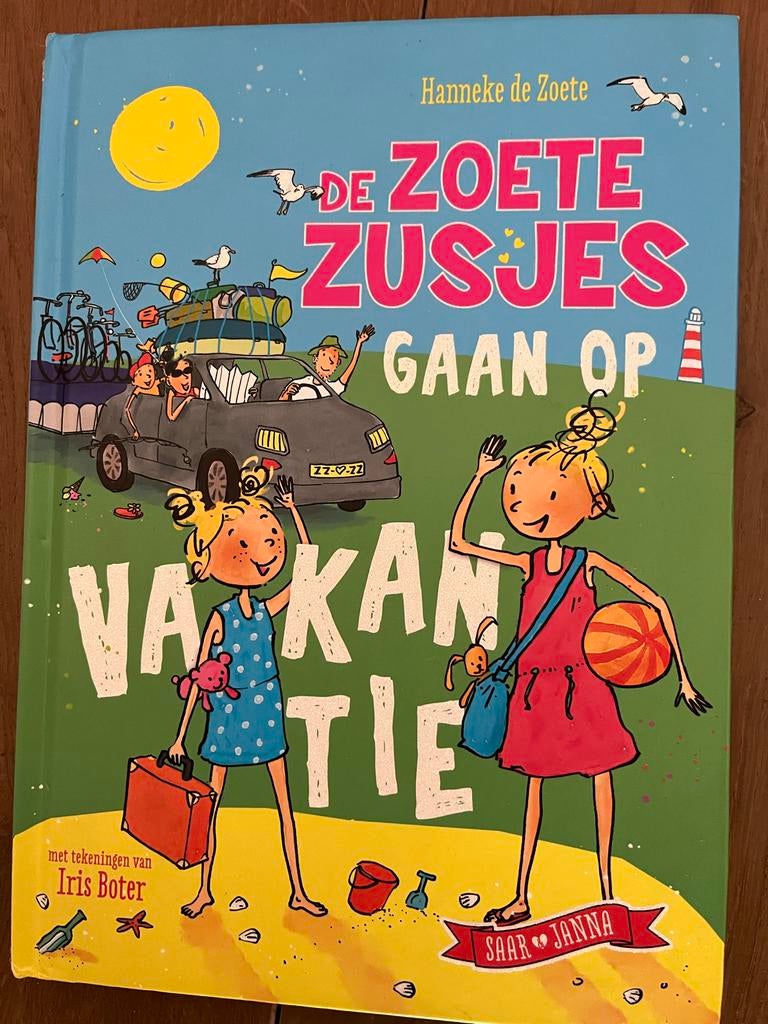 De Zoete Zusjes Gaan Op Vakantie - Hanneke de Zoete, Boeken, Ophalen of Verzenden, Zo goed als nieuw, Fictie algemeen