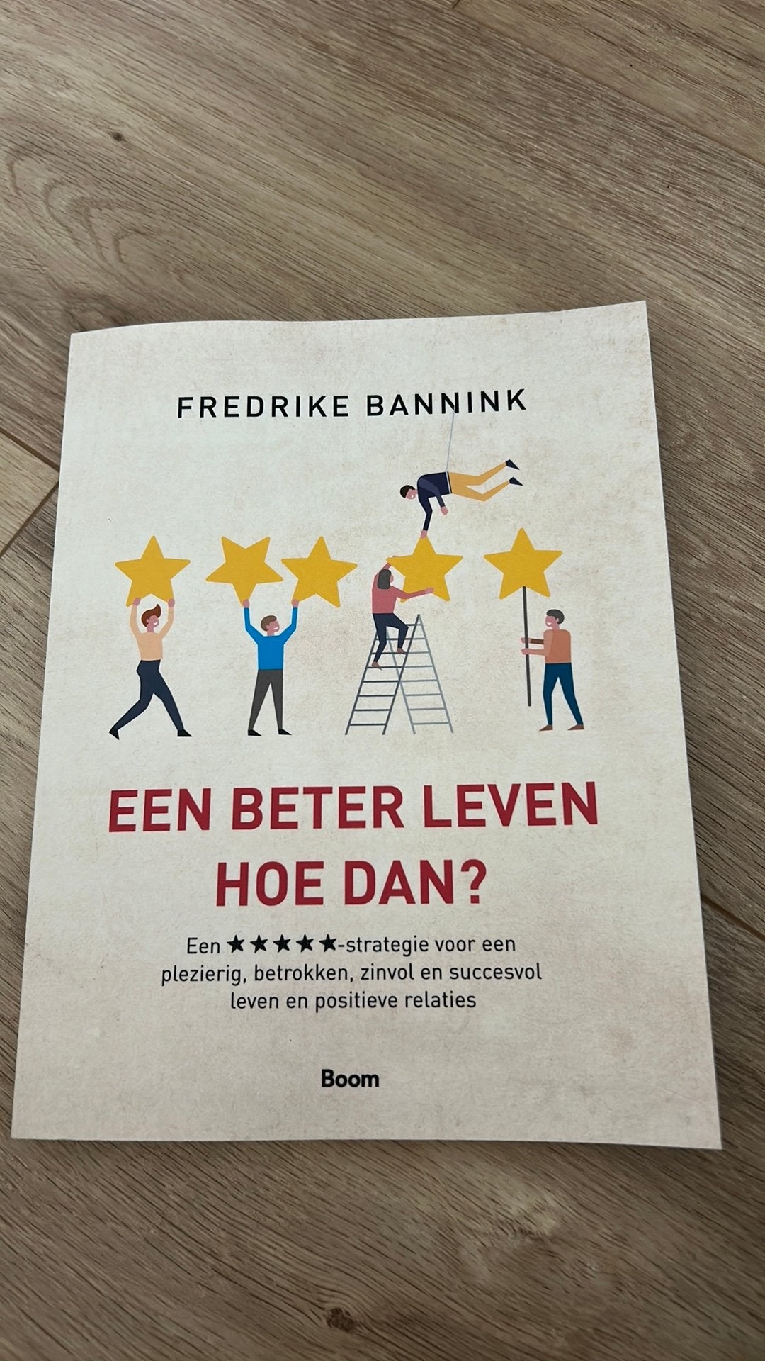 Fredrike Bannink - Een beter leven, Ophalen of Verzenden, Zo goed als nieuw, Fredrike Bannink