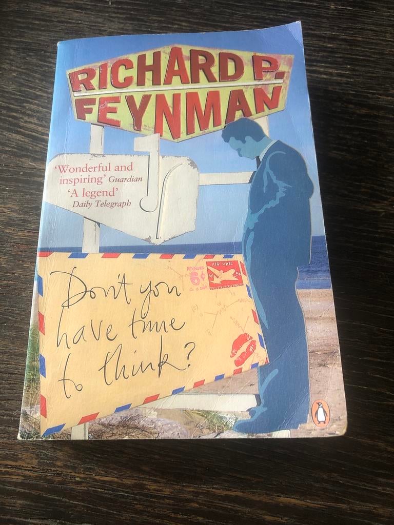 Richard P. Feynman - Don't you have time to think?, Boeken, Ophalen of Verzenden, Gelezen
