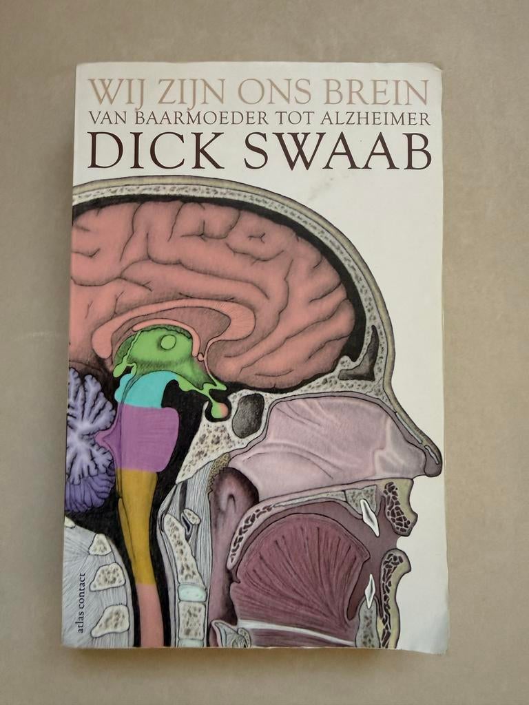 Dick Swaab - Wij zijn ons brein (Paperback), Ophalen of Verzenden, Gelezen