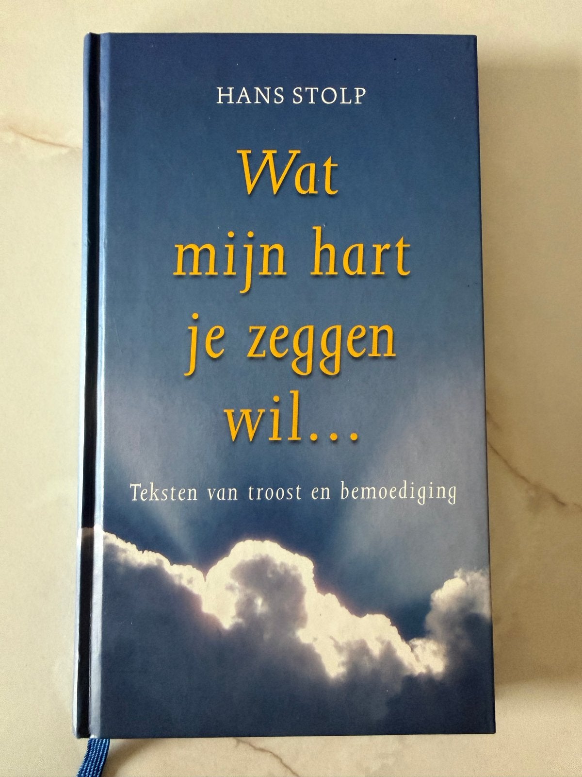 Wat mijn hart je zeggen wil... Teksten van troost en bemoedi, Ophalen of Verzenden, Gelezen, Spiritualiteit algemeen, Verhaal of Roman