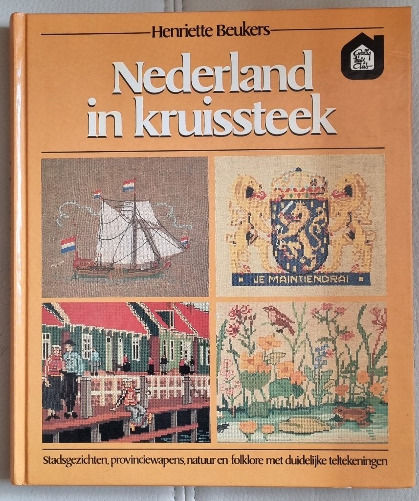 Nederland in Kruissteek - Henriëtte Beukers, Verzenden, Zo goed als nieuw, Borduren en Naaien, Henriëtte Beukers