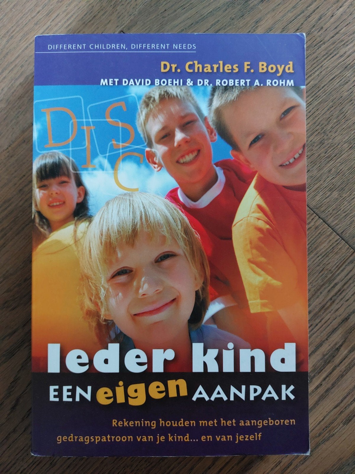 C.F. Boyd - Ieder kind een eigen aanpak, Ophalen of Verzenden, Zo goed als nieuw, C.F. Boyd; D. Boehi; R.A. Rohm