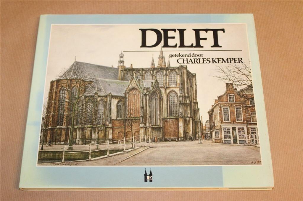 Delft — Tekeningen Oude Stadskern, Charles Kemper, Ophalen of Verzenden, Gelezen