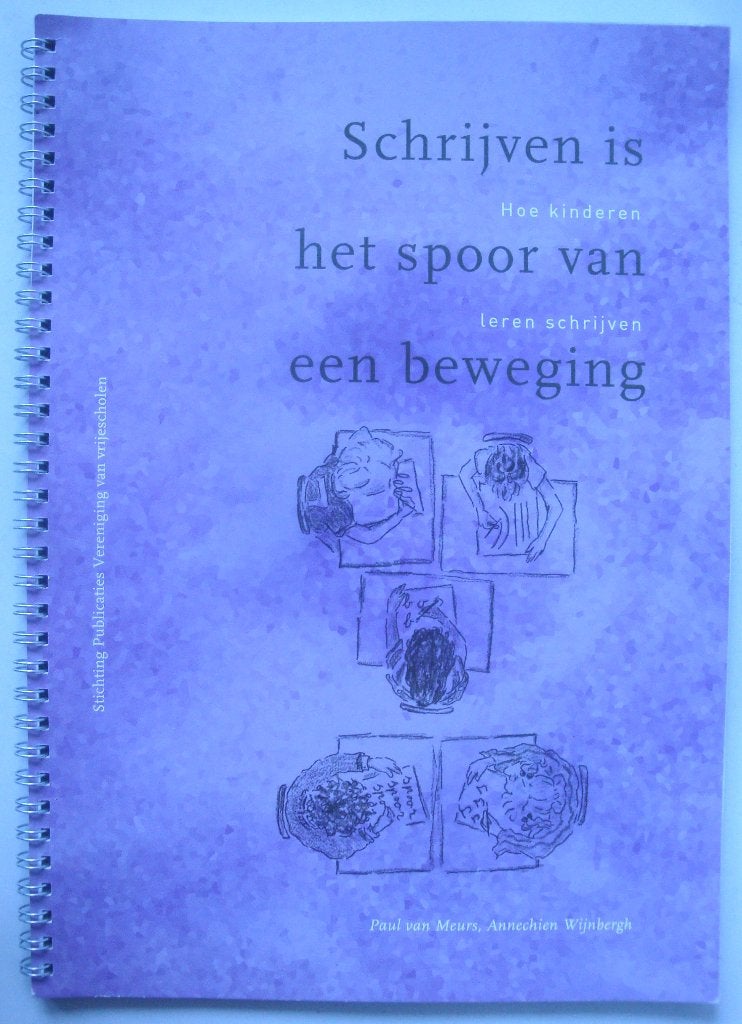 P. van Meurs, A. Wijnbergh Hoe kinderen leren schrijven, Achtergrond en Informatie, Spiritualiteit algemeen, Ophalen of Verzenden