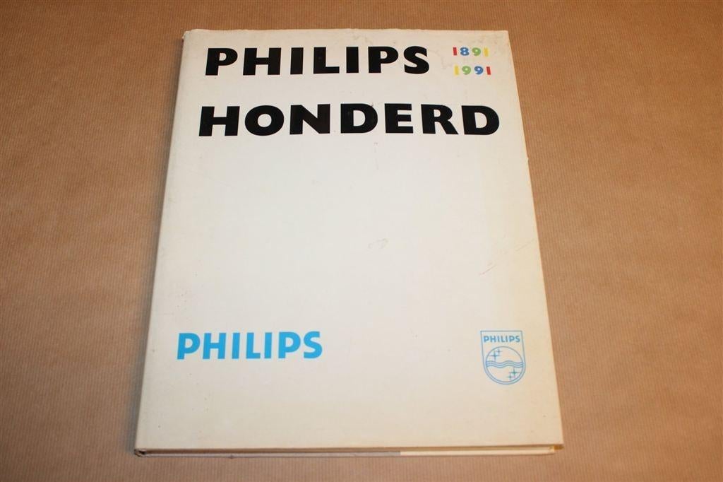 Philips 100 — Gedenkboek Industriële Onderneming, Boeken, Techniek, Gelezen, Elektrotechniek, Ophalen of Verzenden