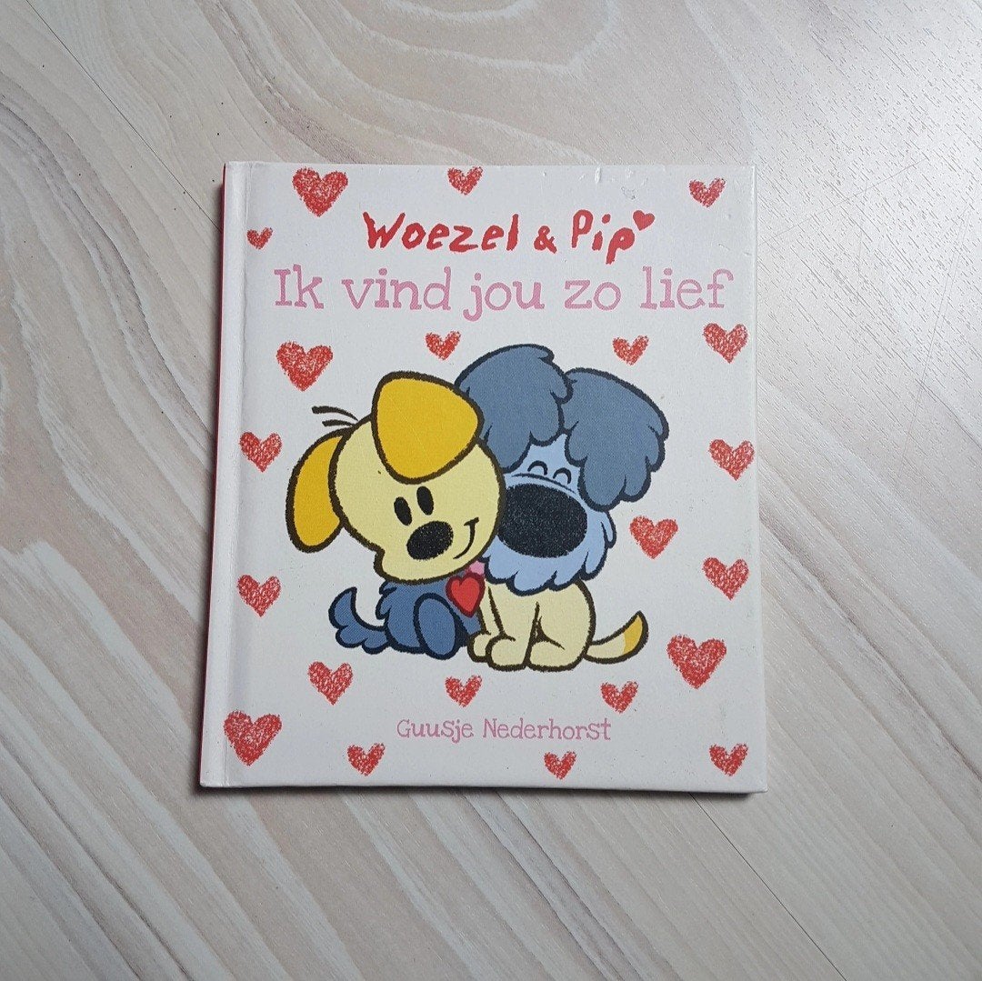 Woezel & pip ik vind jou zo lief - Guusje Nederhorst, Ophalen of Verzenden