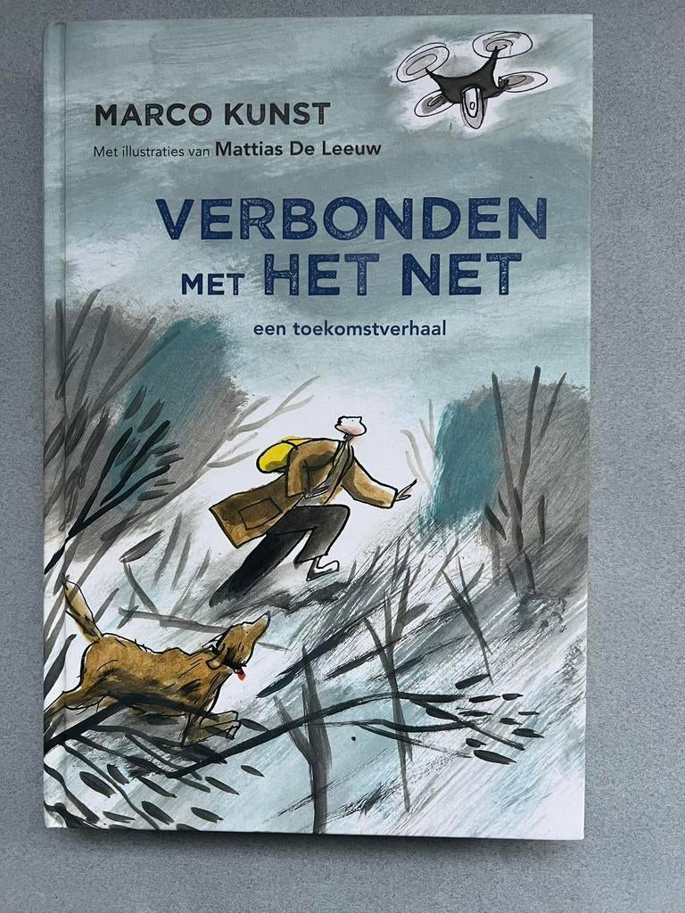Verbonden met het Net, een toekomstverhaal - Marco Kunst, Ophalen of Verzenden, Nieuw