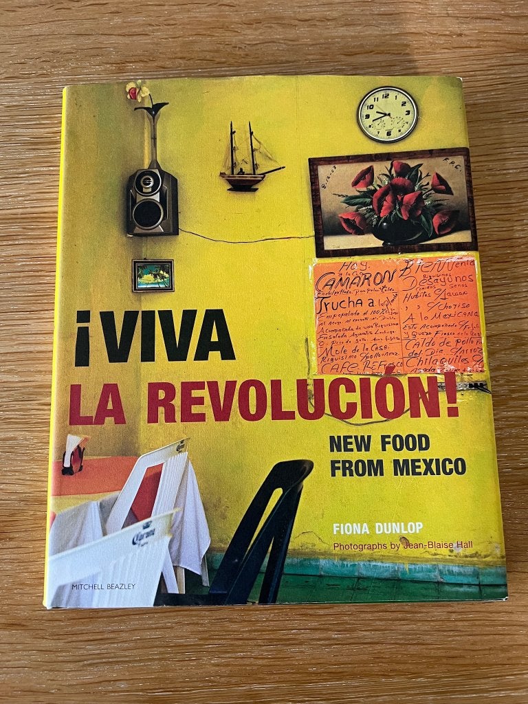 Viva la revolución! new food from Mexico  Fiona Dunlop, Boeken, Kookboeken, Ophalen of Verzenden, Zo goed als nieuw