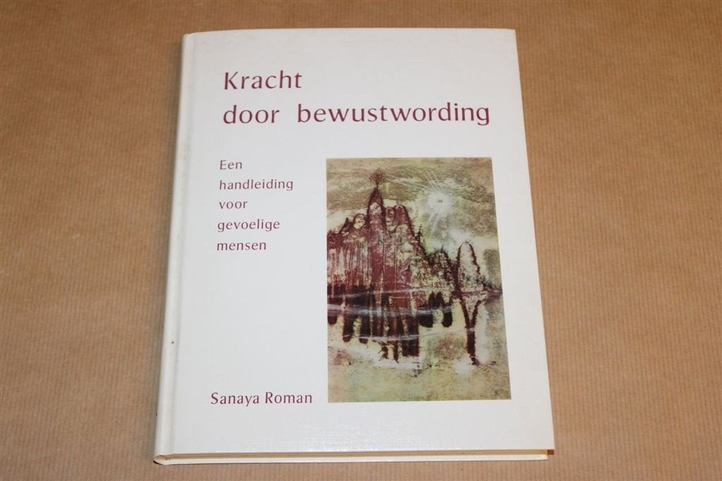 Kracht door Bewustwording — Handleiding Gevoelige Mensen, Boeken, Ophalen of Verzenden, Gelezen, Overige onderwerpen, Achtergrond en Informatie