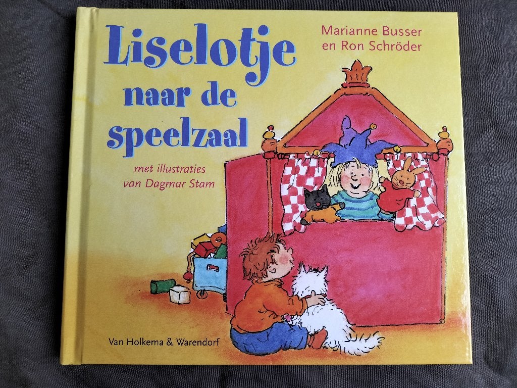 Busser & Schröder - Liselotje naar de speelzaal, Boeken, Kinderboeken | Baby's en Peuters, Ophalen of Verzenden, Zo goed als nieuw