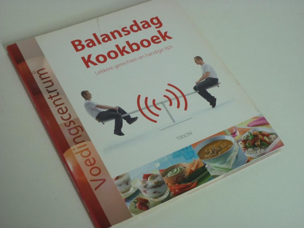 Tirion / Voedingscentrum: Balansdag Kookboek, Boeken, Ophalen of Verzenden, Zo goed als nieuw