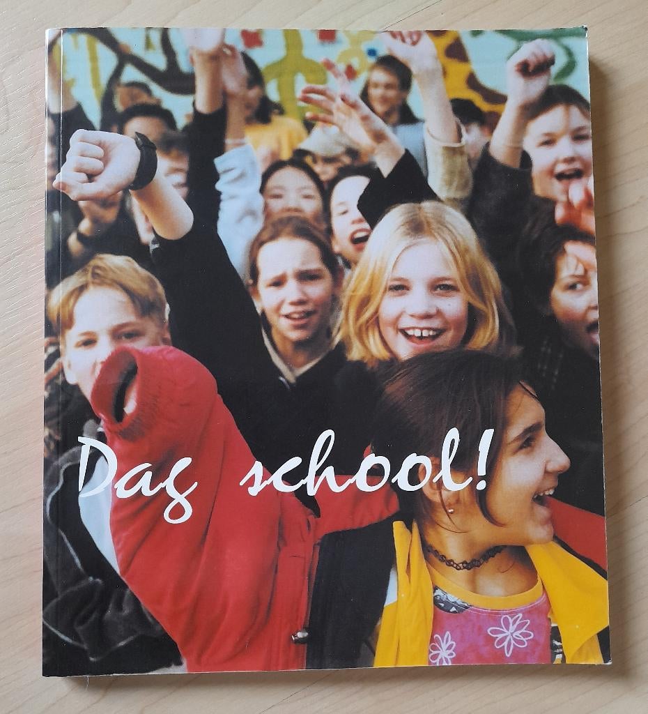 DAG SCHOOL!, Ophalen of Verzenden, Gelezen