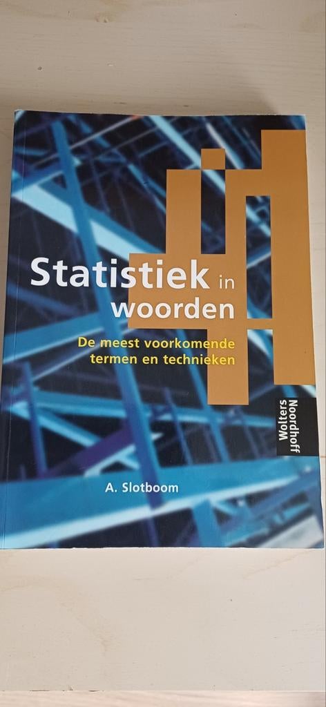 A. Slotboom - Statistiek in woorden, A. Slotboom, Sociale wetenschap, Ophalen of Verzenden, Zo goed als nieuw