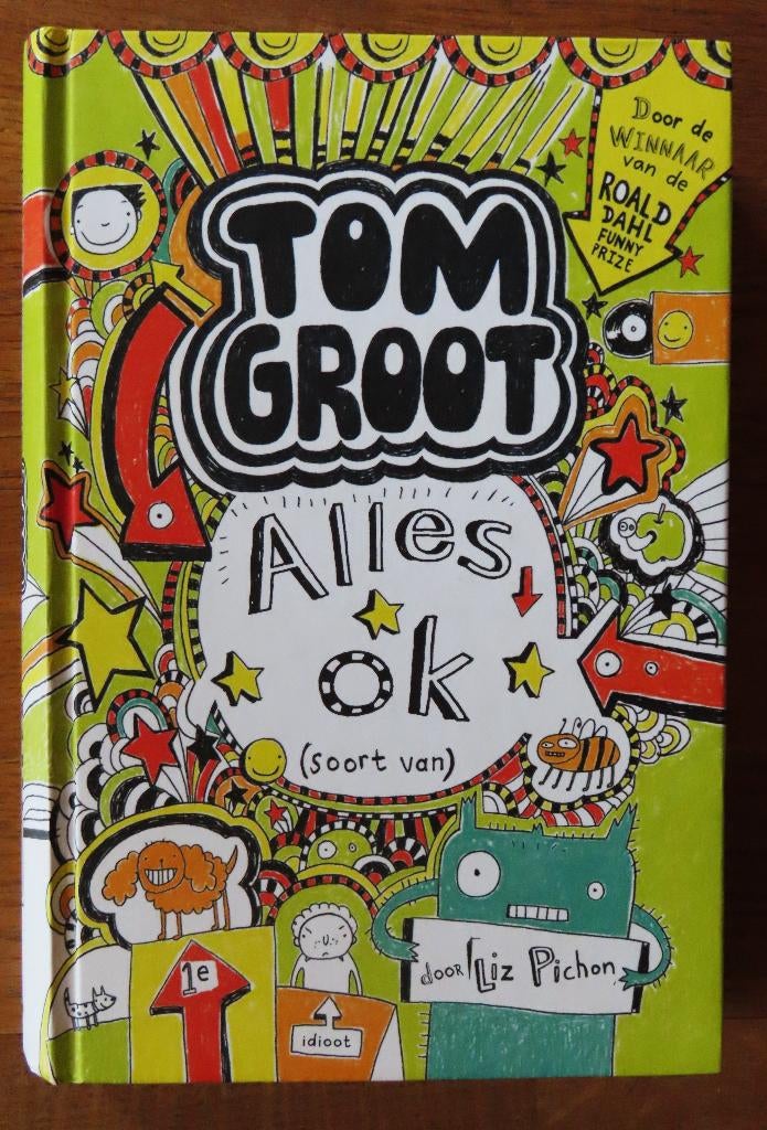 Tom Groot Alles OK (soort van ), Boeken, Ophalen of Verzenden, Zo goed als nieuw