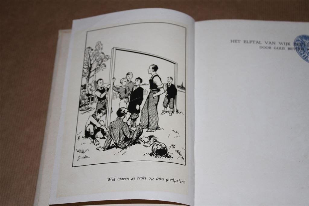 Het elftal van wijk zeven. Guus Betlem Jr. Kluitman 1938., Boeken, Ophalen of Verzenden, Zo goed als nieuw