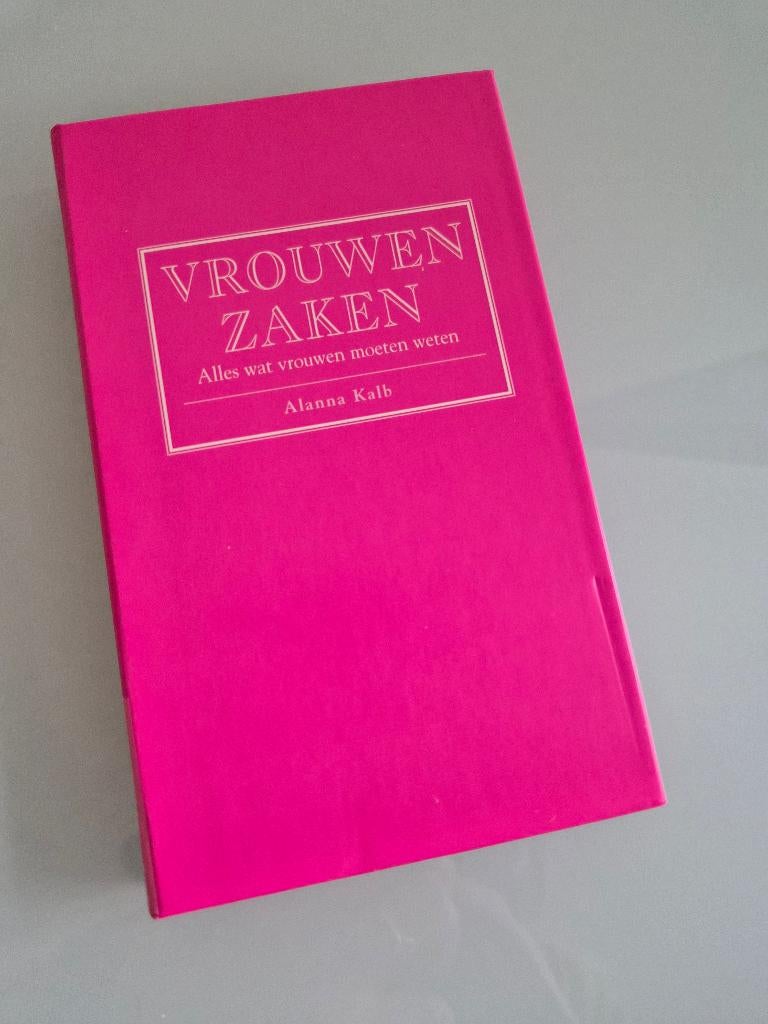 Vrouwenzaken, Ophalen of Verzenden, Zo goed als nieuw, Alanina Kalb