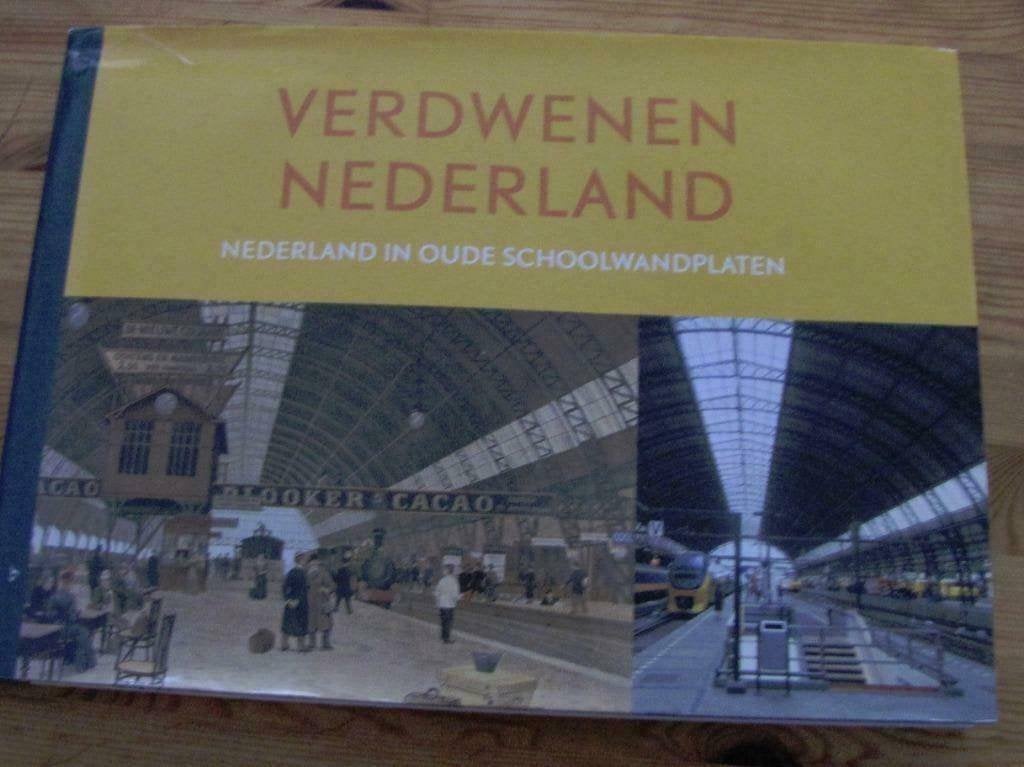 Nederland in oude schoolwandplaten boek, Zo goed als nieuw, Henk Donkers, Ophalen, 20e eeuw of later