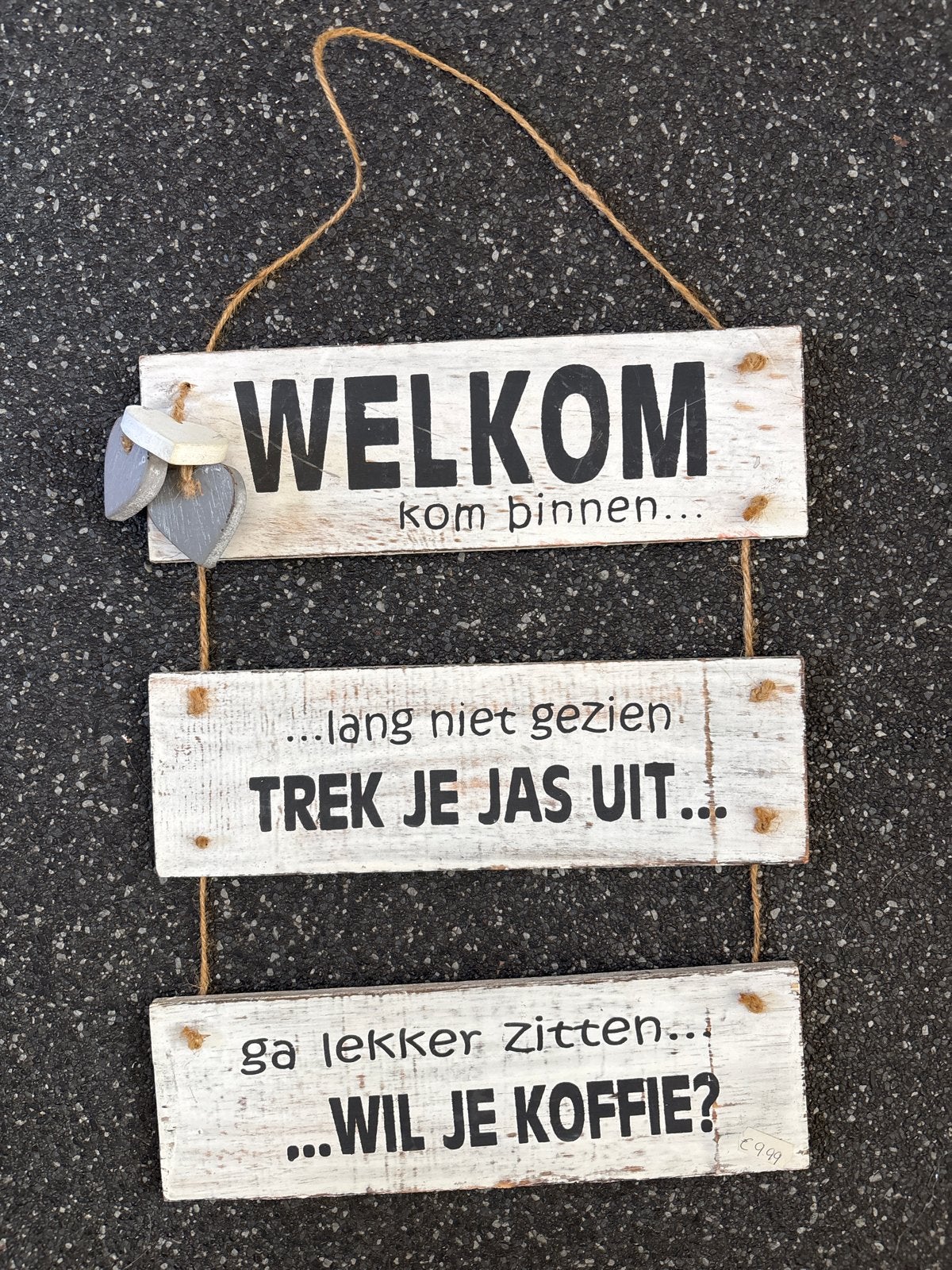 Welkomstbord Hout - Welkom, Trek je jas uit, Wil je koffie?, Gebruikt, Hout, Ophalen of Verzenden, Wandbord of Wandpaneel