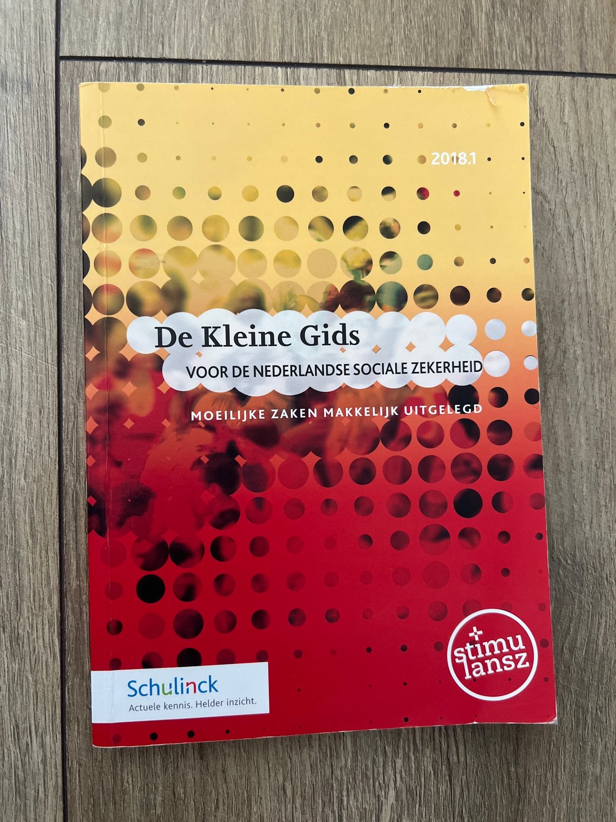 De Kleine Gids: Nederlandse Sociale Zekerheid 2018.1, Ophalen of Verzenden, Gamma, Zo goed als nieuw, HBO