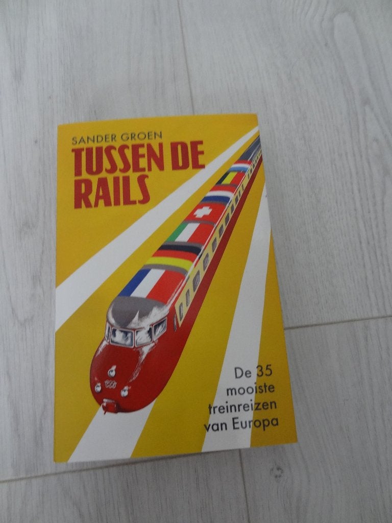 Tussen de rails - Sander Groen, Boeken, Ophalen of Verzenden, Zo goed als nieuw, Sander Groen, Trein