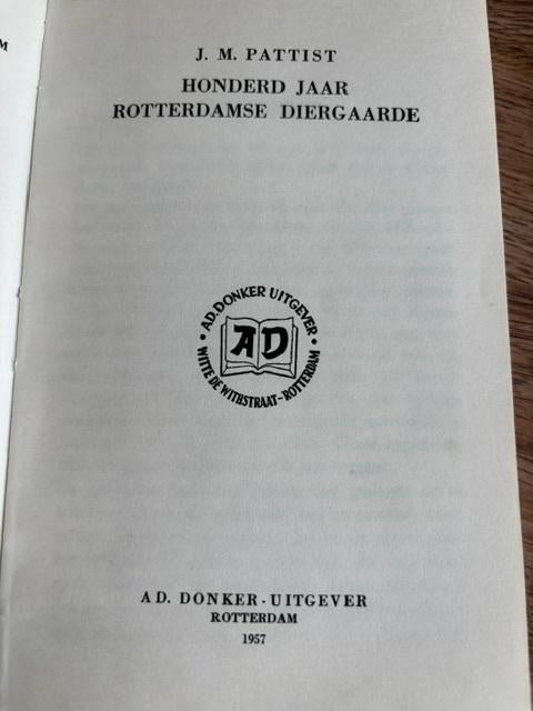boek 100 jaar Diergaarde Rotterdam / Blijdorp 1857 - 1957, Ophalen of Verzenden, 20e eeuw of later, Zo goed als nieuw