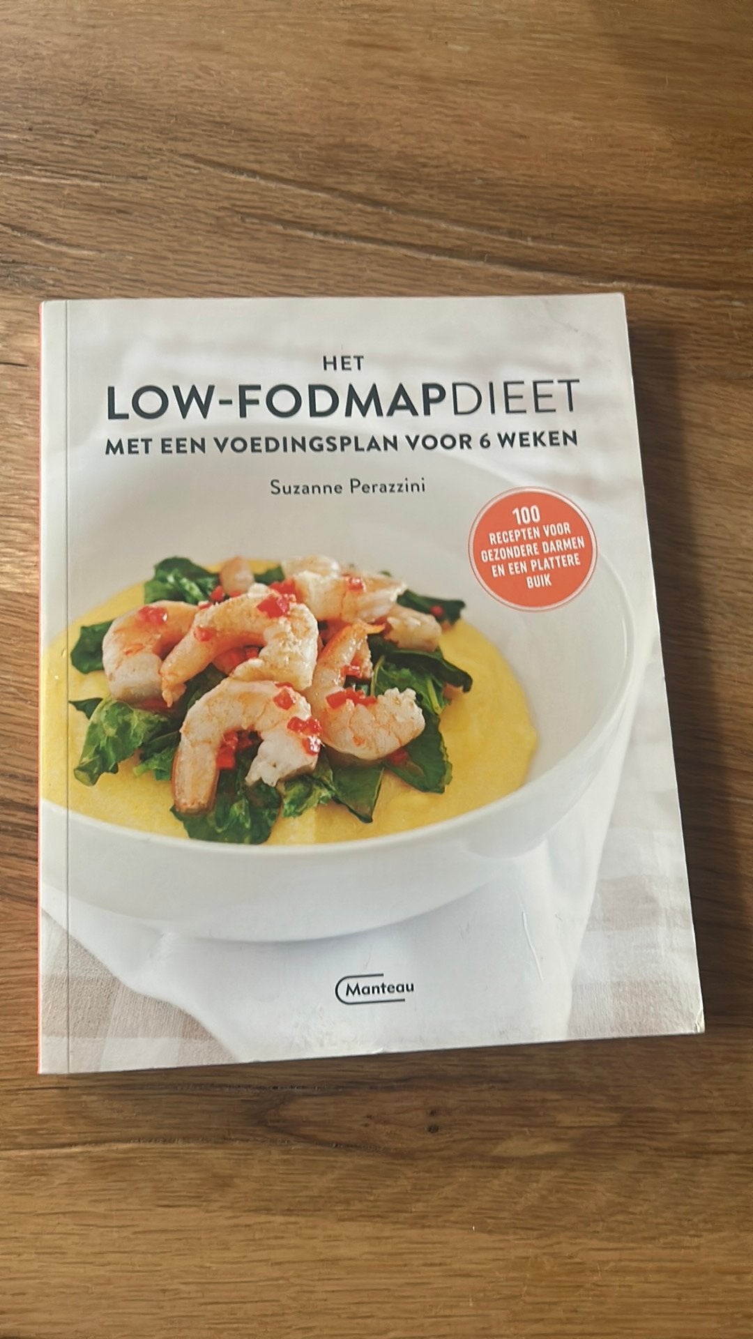 Het LOW-FODMAPdieet: Voedingsplan voor 6 weken, Hoofdgerechten, Suzanne Perazzini, Ophalen of Verzenden, Zo goed als nieuw