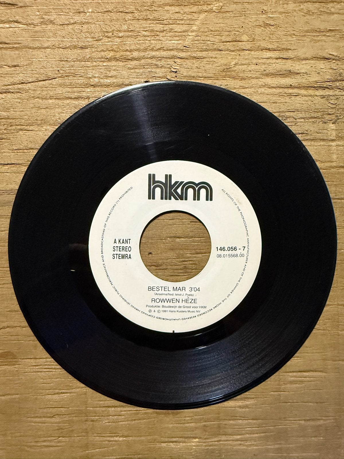Rowwen Hèze - Bestel Mar / D'n Harde Weg (7 inch single), Gebruikt, Originele persing, 7 inch, Ophalen of Verzenden
