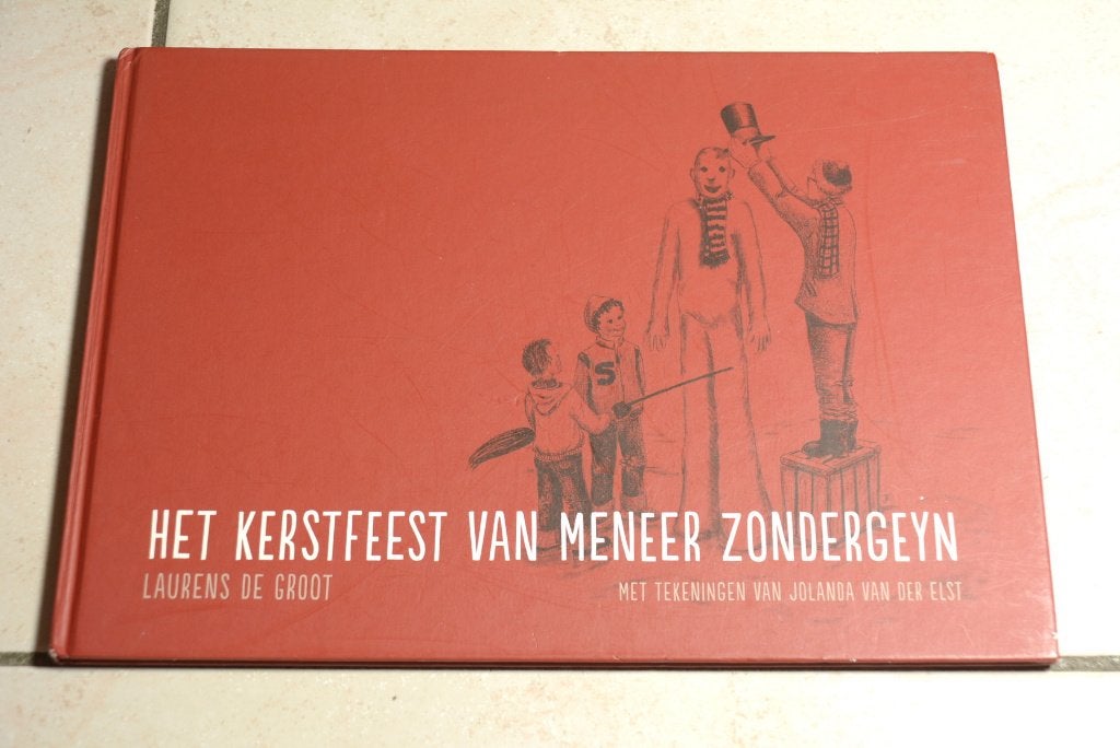 Het kerstfeest van meneer Zondergeyn / Laurens de Groot, Boeken, Ophalen of Verzenden, Zo goed als nieuw, Fictie algemeen