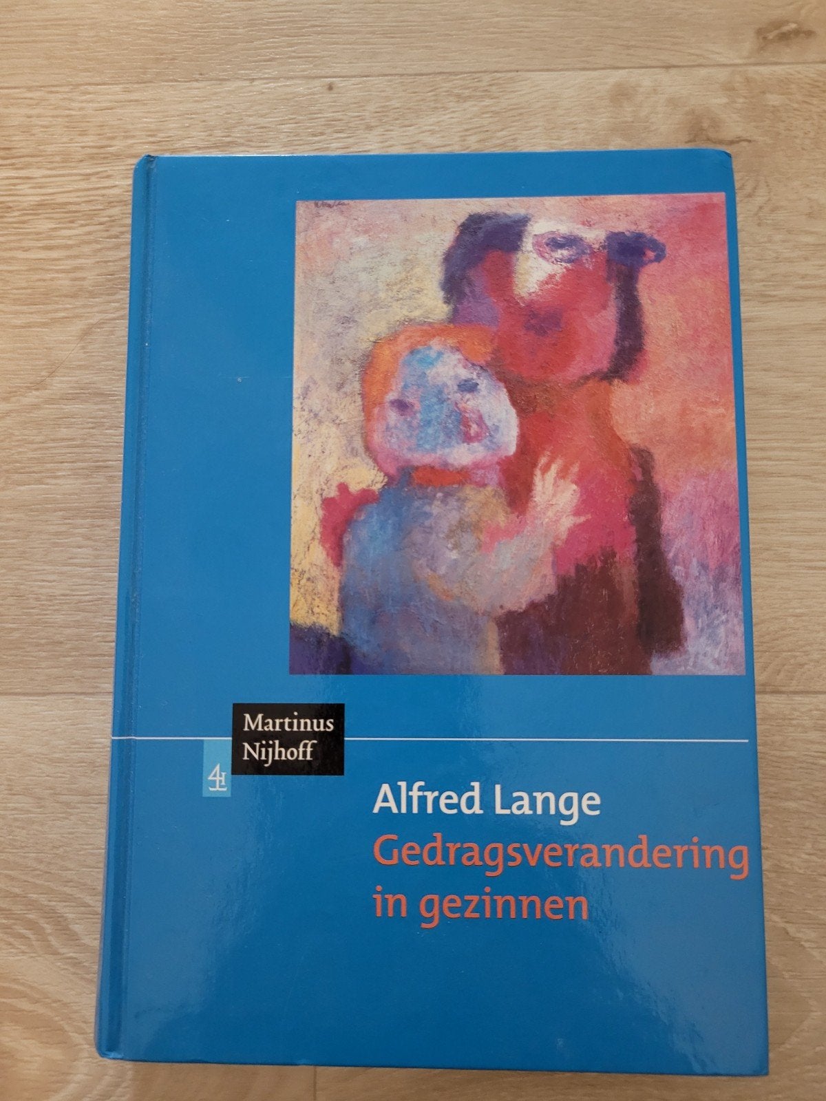 A. Lange - Gedragsverandering in gezinnen, A. Lange, Ophalen of Verzenden, Zo goed als nieuw, Nederlands