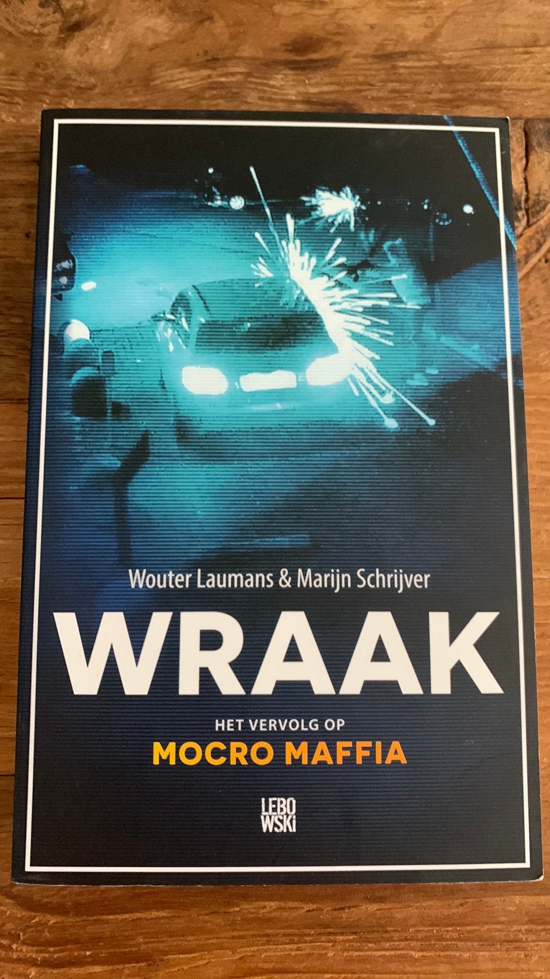Boek Wraak Mocro Maffia, Ophalen, Zo goed als nieuw