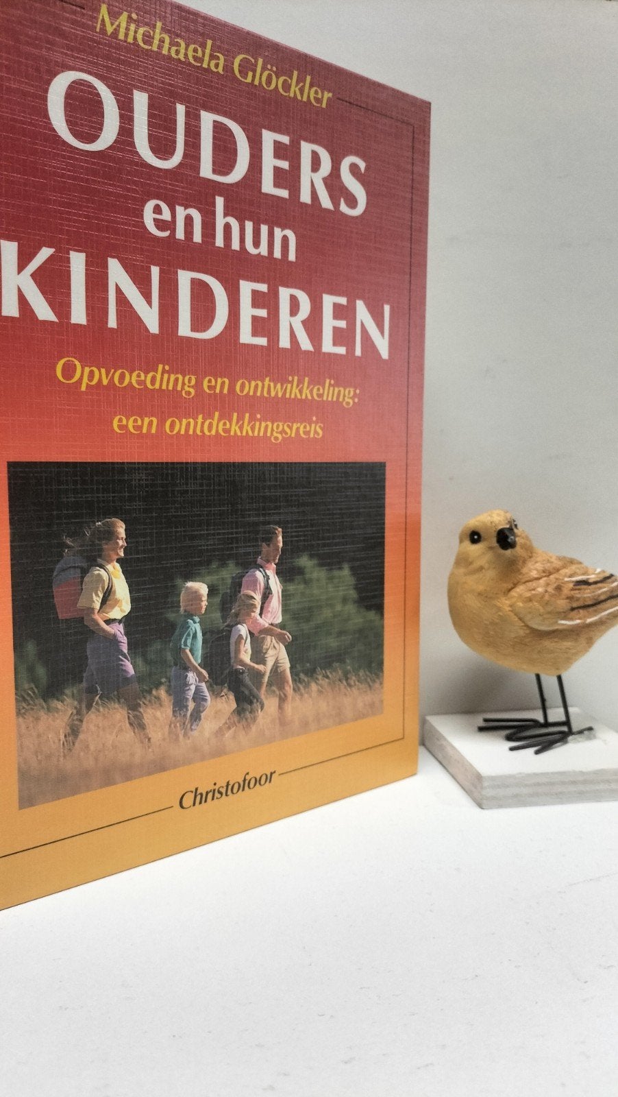 Glöckler, Michaela; Ouders en hun kinderen, Boeken, Ophalen of Verzenden, Gelezen, Opvoeding tot 6 jaar