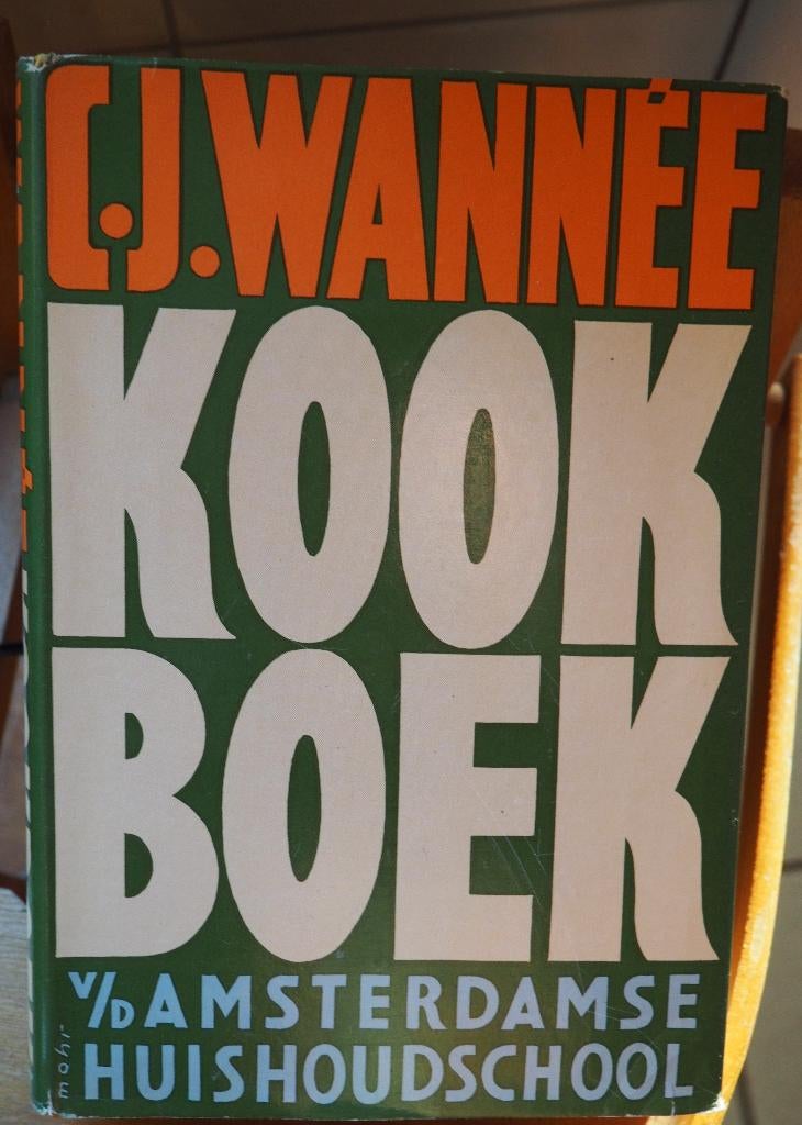 C.J. Wannee Kookboek van de Amsterdamse Huishoudschool 14e d, Zo goed als nieuw, C.J. Wannee, Nederland en België, Tapas, Hapjes en Dim Sum
