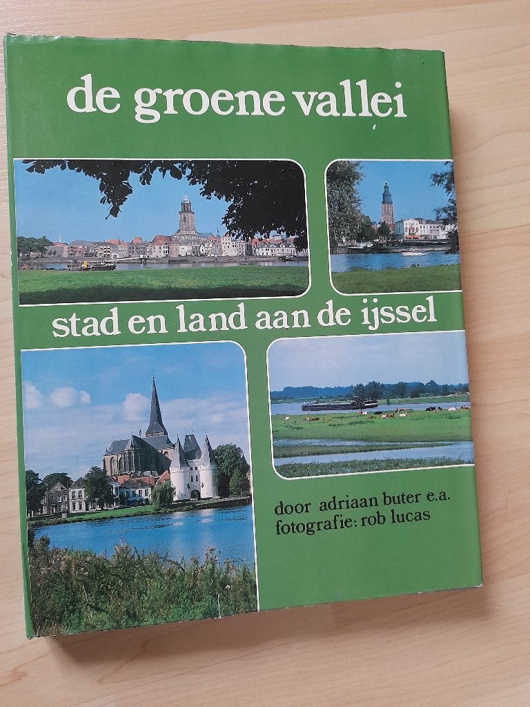 DE GROENE VALLEI STAD EN LAND AAN DE IJSSEL Adriaan Buter, Boeken, Ophalen of Verzenden, Gelezen