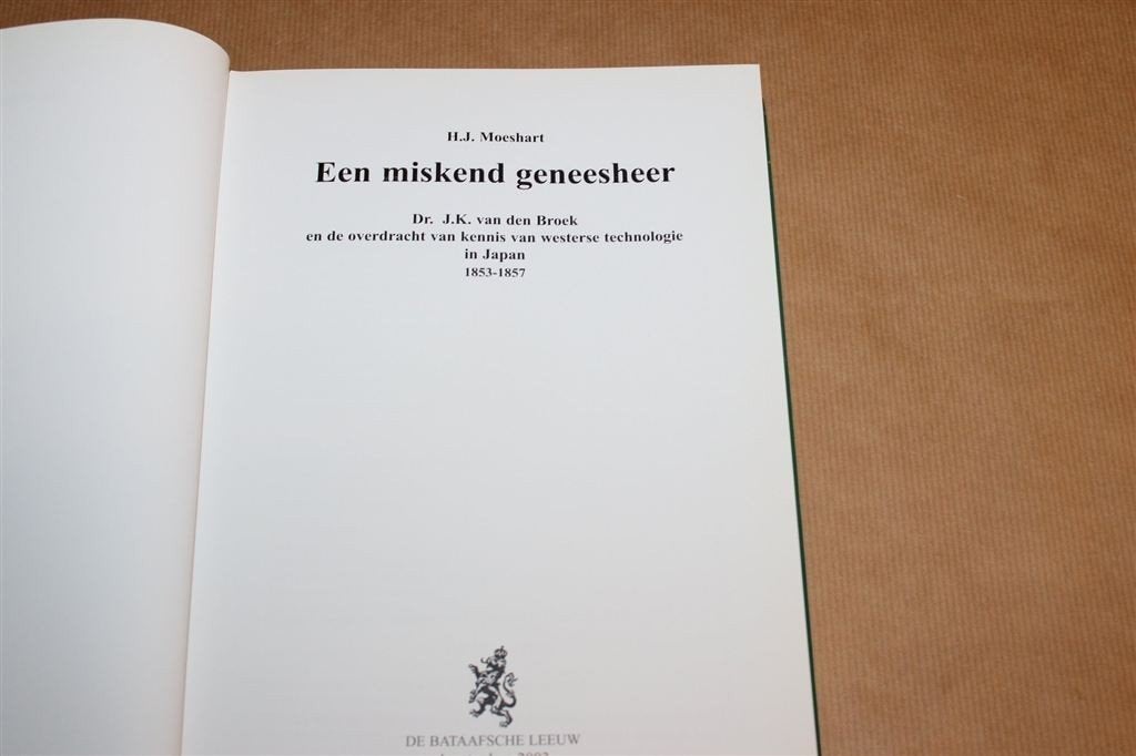 Een Miskend Geneesheer — Westerse Technologie in Japan, Ophalen of Verzenden, Gelezen, Azië