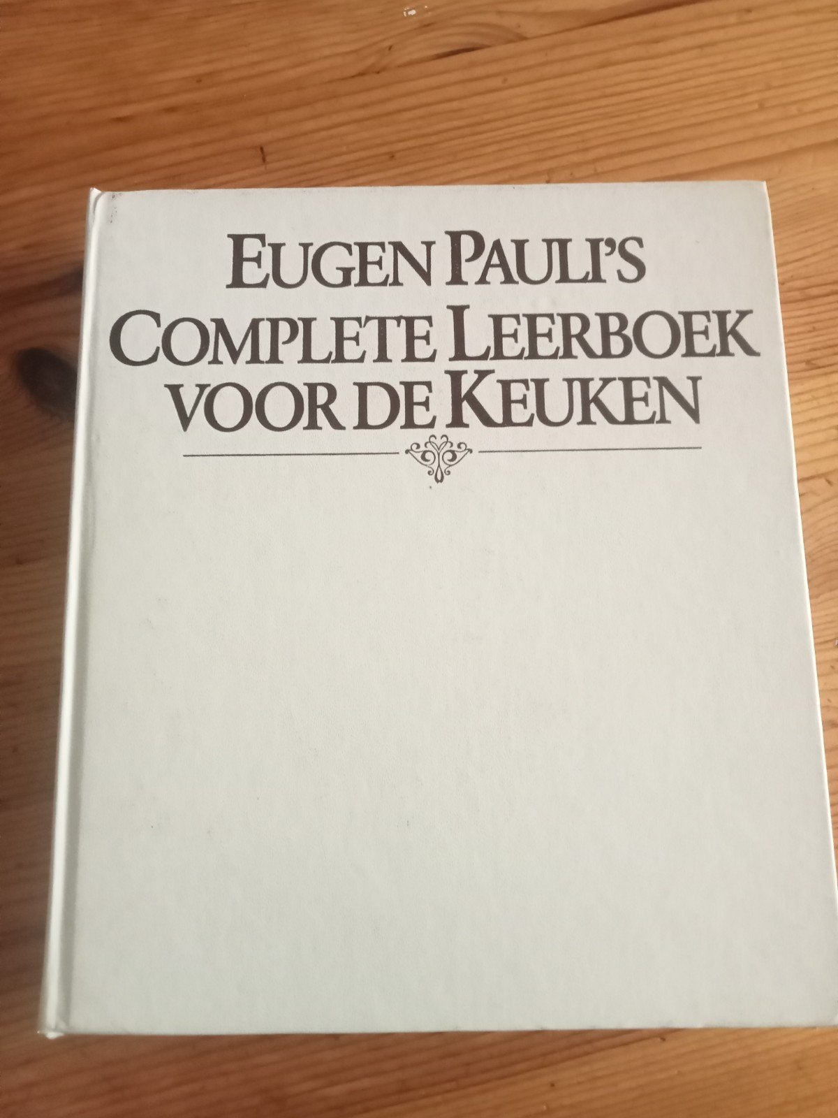 Eugen Pauli's complete leerboek voor de keuken., Ophalen of Verzenden, Gelezen, Eugen Pauli