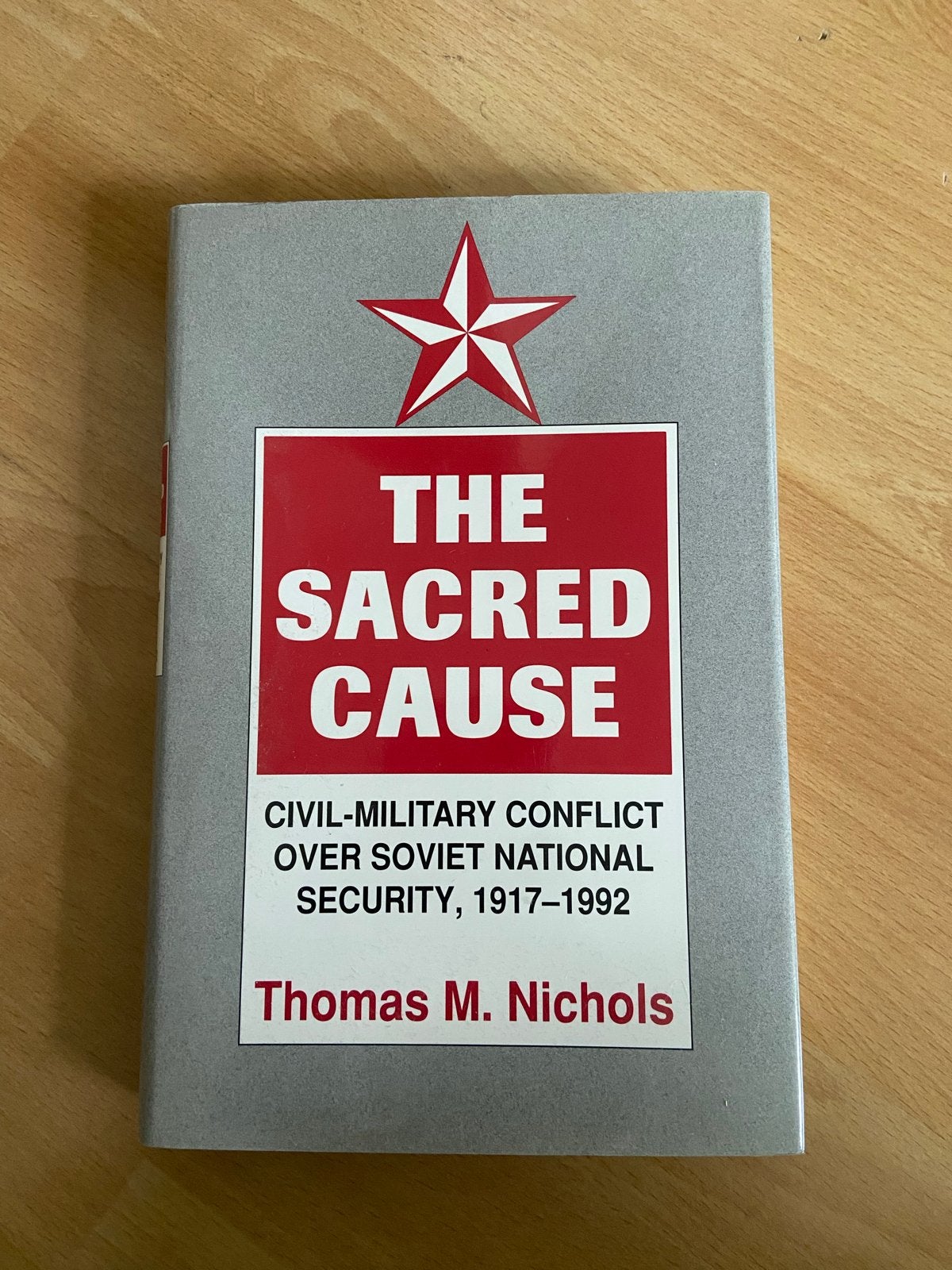 The Sacred Cause: Sovjet Nationale Veiligheid 1917-1992, Ophalen of Verzenden, 1945 tot heden, Zo goed als nieuw, Overige onderwerpen