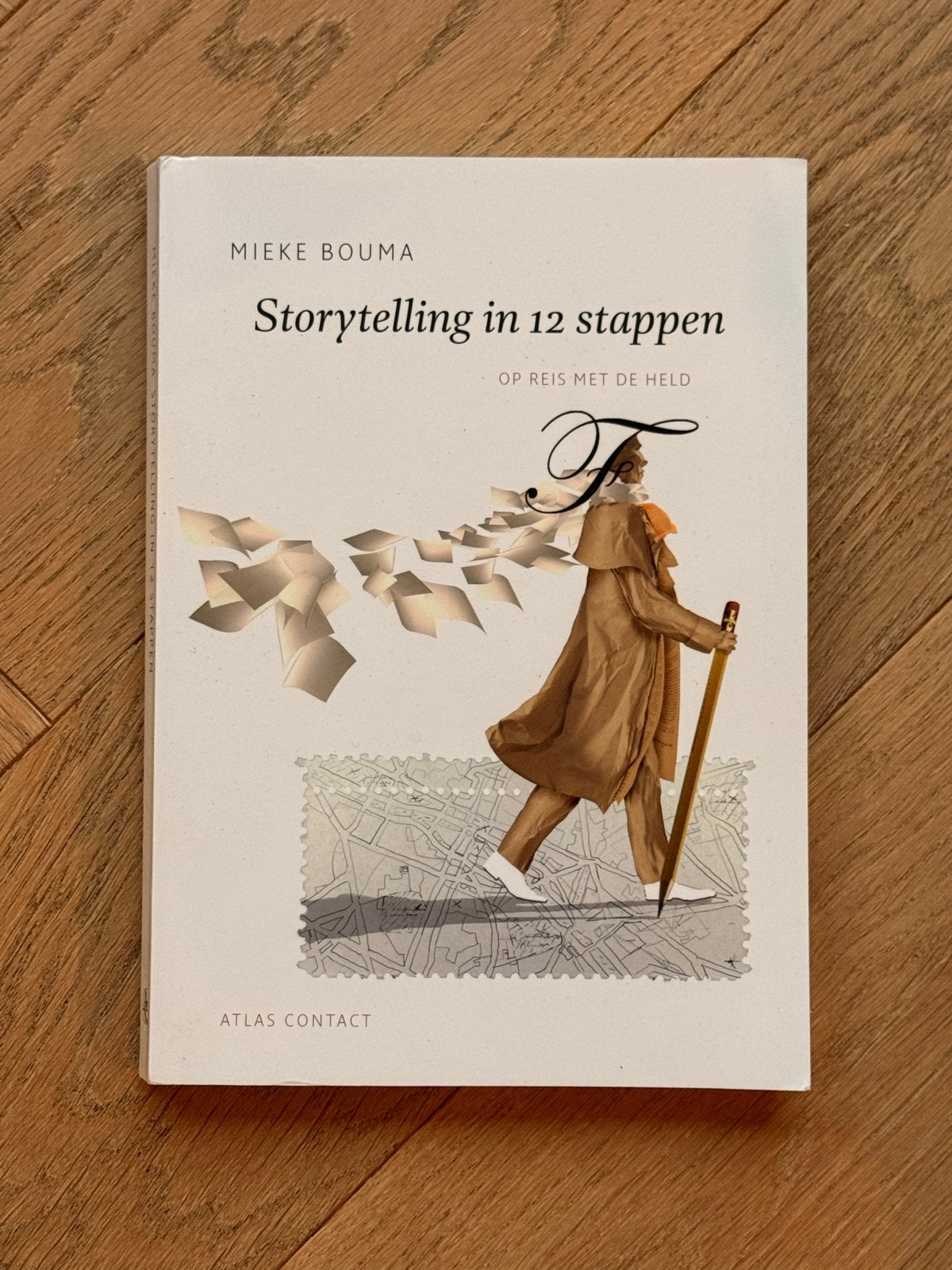 Storytelling in 12 stappen - Mieke Bouma, Ophalen of Verzenden, Zo goed als nieuw