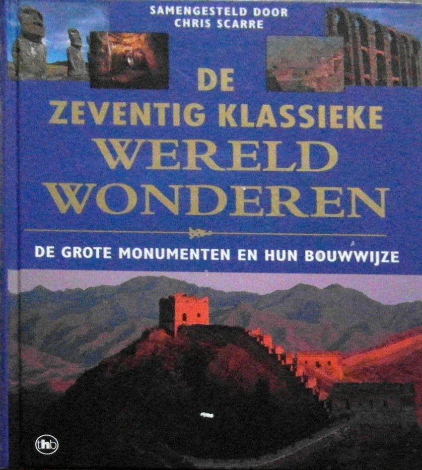De zeventig klassieke wereldwonderen en hun bouwwijze, Ophalen of Verzenden, Zo goed als nieuw, Architecten