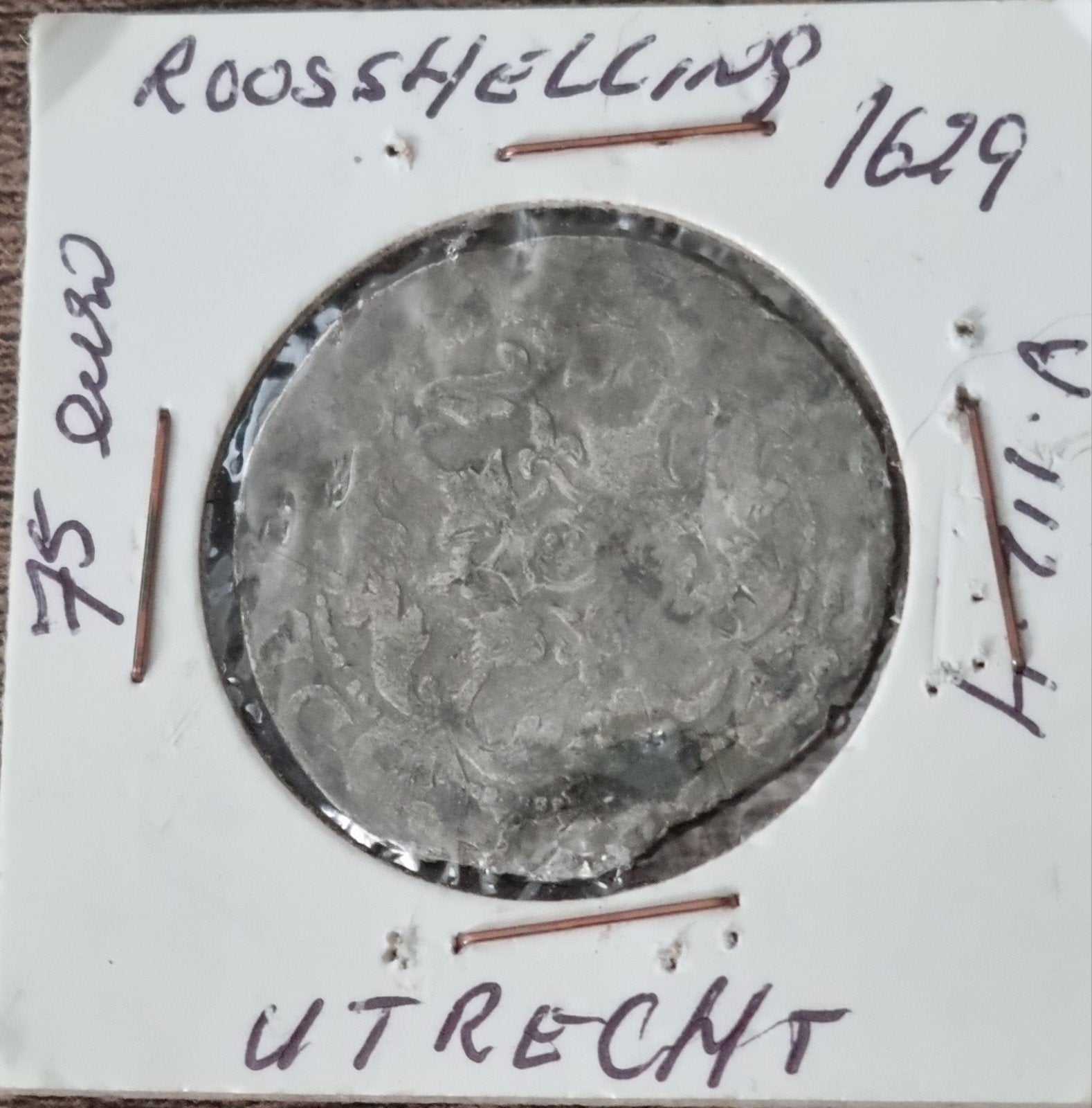 Roosschelling 1629 Utrecht, Postzegels en Munten, Verzenden, Vóór koninkrijk, Overige waardes, Losse munt