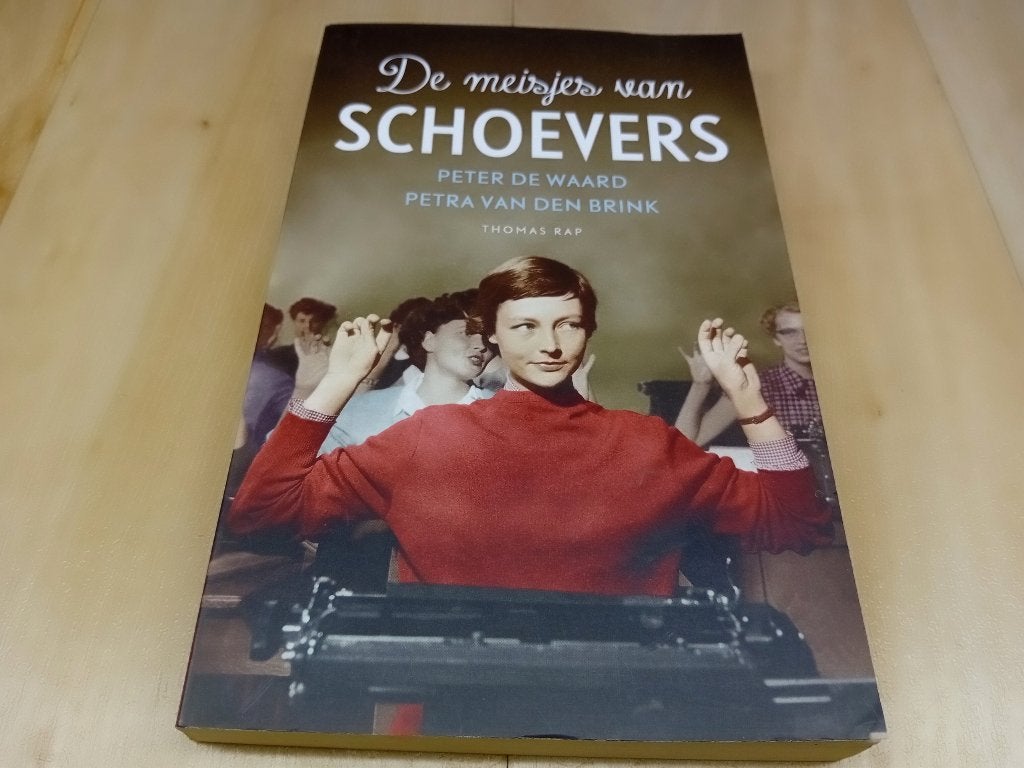 De meisjes van Schoevers - De Waard & Van den Brink., Ophalen of Verzenden, Zo goed als nieuw, Nederland, Peter de Waard, Petra van den Brink